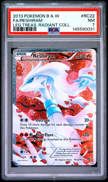 2013 POKEMON BLACK & WHITE LEGENDARY TREASURES RADIANT COLLECTION #RC22 FA/RESHIRAM LEG.TREAS. RADIANT COLL. PSA 7