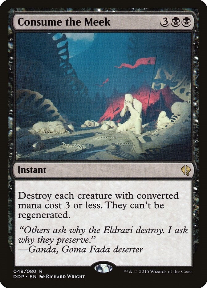 Image for Consume the Meek (49) [Duel Decks: Zendikar vs. Eldrazi]