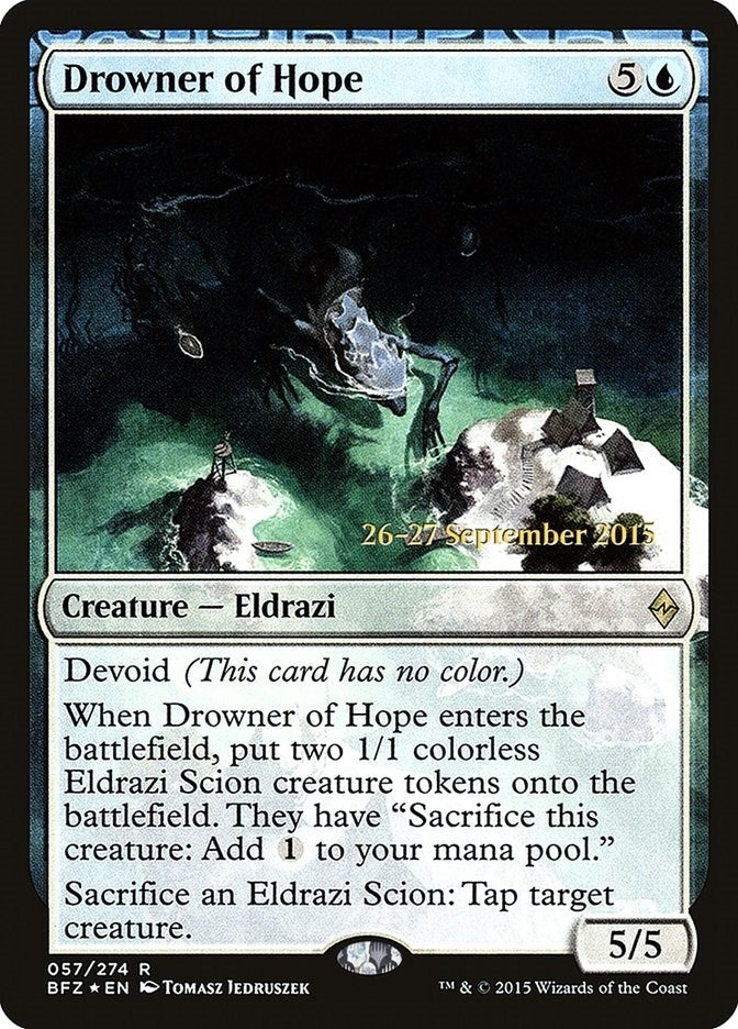 Image for Drowner of Hope (57) [Prerelease Cards]