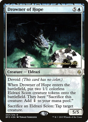 Image for Drowner of Hope (57) [Prerelease Cards]