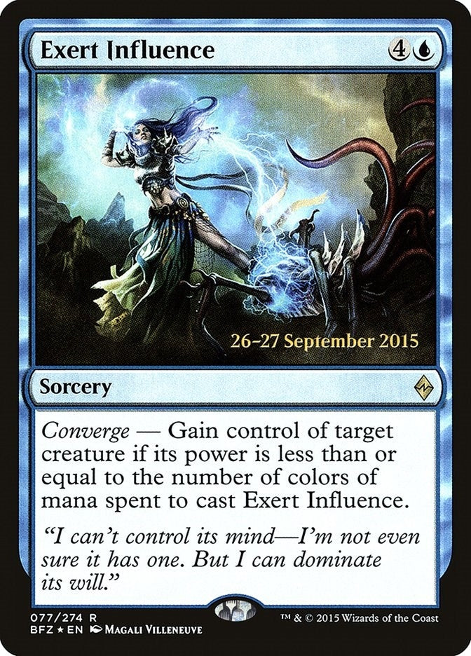 Image for Exert Influence (77) [Prerelease Cards]
