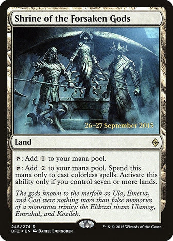Image for Shrine of the Forsaken Gods (245) [Prerelease Cards]