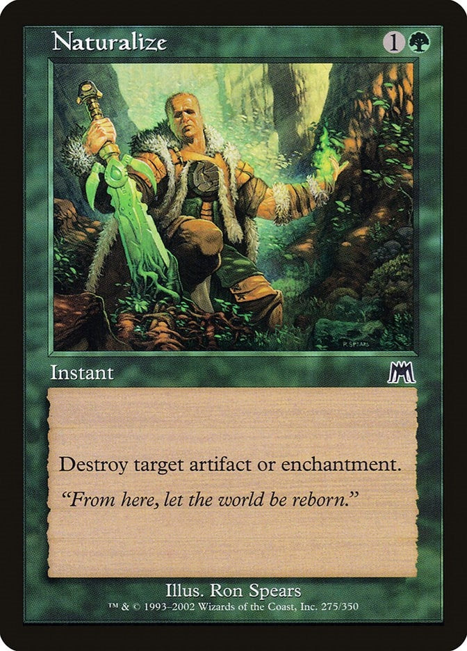 Image for Naturalize (275) [Onslaught]