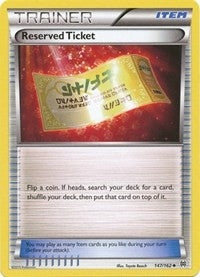 Image for Reserved Ticket (147/162) [XY - BREAKthrough]