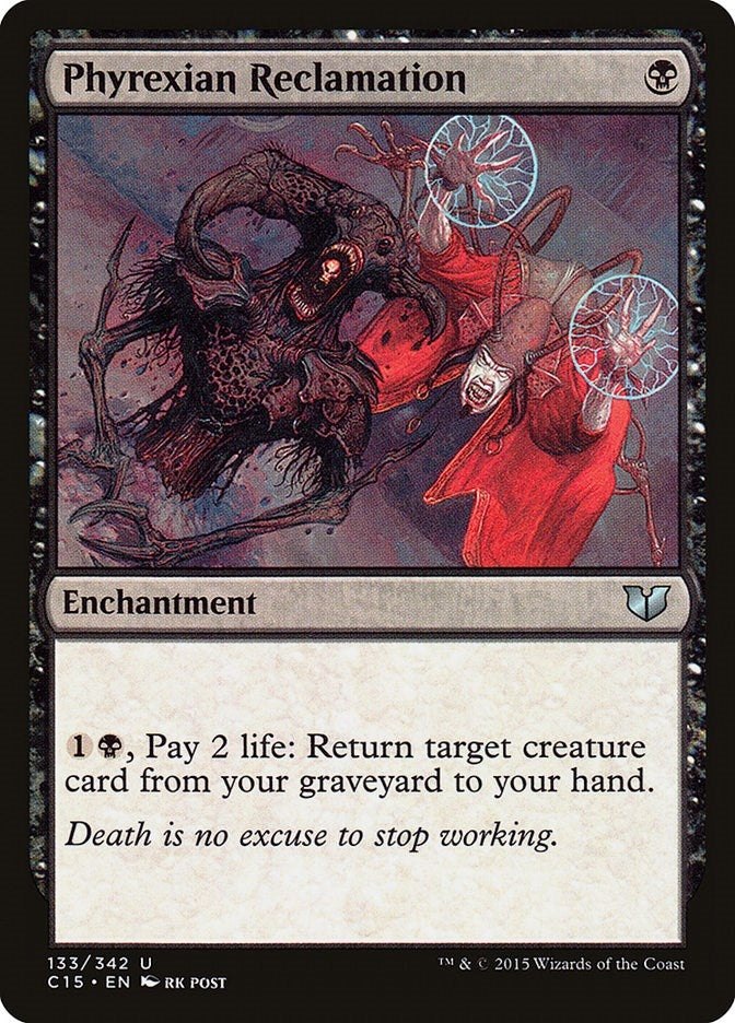Image for Phyrexian Reclamation (133) [Commander 2015]