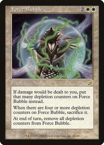 Image for Force Bubble (14) [Scourge]