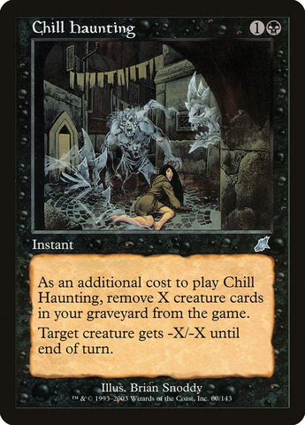 Image for Chill Haunting (60) [Scourge]