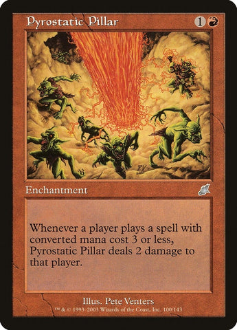 Image for Pyrostatic Pillar (100) - Magic: The Gathering