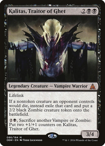 Image for Kalitas, Traitor of Ghet (86) [Oath of the Gatewatch]