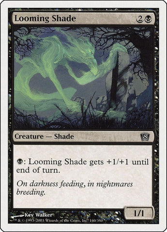 Image for Looming Shade (140) (8ED)