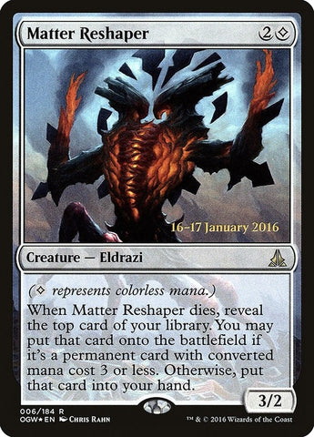 Image for Matter Reshaper (6) [Prerelease Cards]
