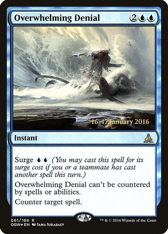 Image for Overwhelming Denial (61) [Prerelease Cards]