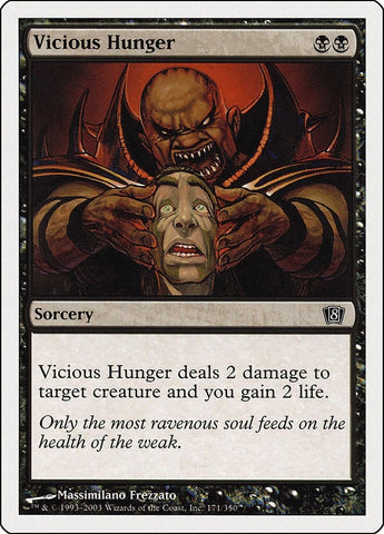 Image for Vicious Hunger (171) - Magic: The Gathering