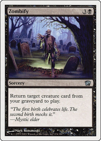Image for Zombify (174) - Magic: The Gathering