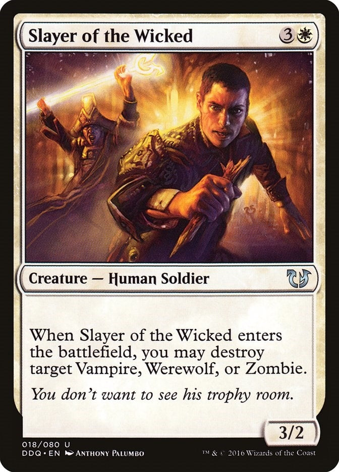 Image for Slayer of the Wicked (18) [Duel Decks: Blessed vs. Cursed]