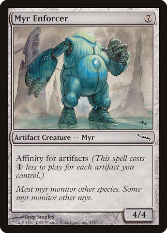 Image for Myr Enforcer (211) [Mirrodin]