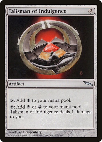Image for Talisman of Indulgence (255) [Mirrodin]