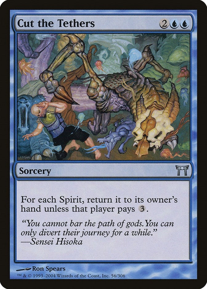 Image for Cut the Tethers (56) [Champions of Kamigawa]