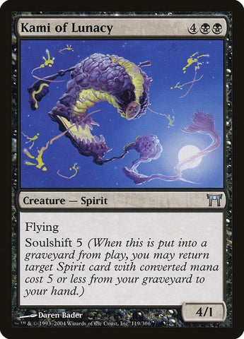 Image for Kami of Lunacy (119) [Champions of Kamigawa]