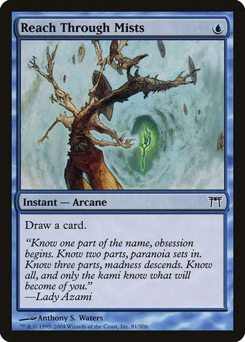 Image for Reach Through Mists (81) [Champions of Kamigawa]