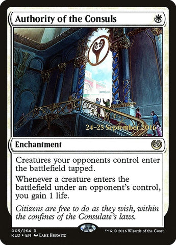 Image for Authority of the Consuls (KLD) (5) [Prerelease Cards]