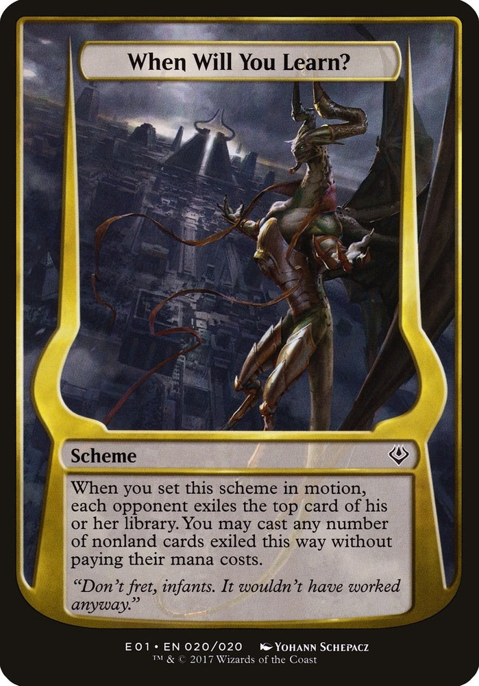 Image for When Will You Learn? (Archenemy: Nicol Bolas) (20) [Oversize Cards]