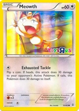 Meowth - 53/83 (Toys R Us Promo) (053/083) (Miscellaneous Cards & Products)