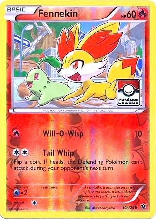 Image for Fennekin (010/124) [League & Championship Cards]
