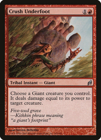 Image for Crush Underfoot (162) [Lorwyn]