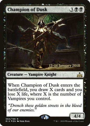 Image for Champion of Dusk (64) [Prerelease Cards]