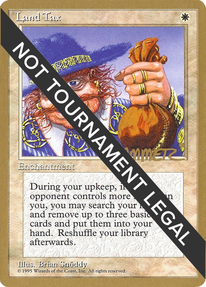 Image for Land Tax - 1996 Preston Poulter (4ED) [World Championship Decks]