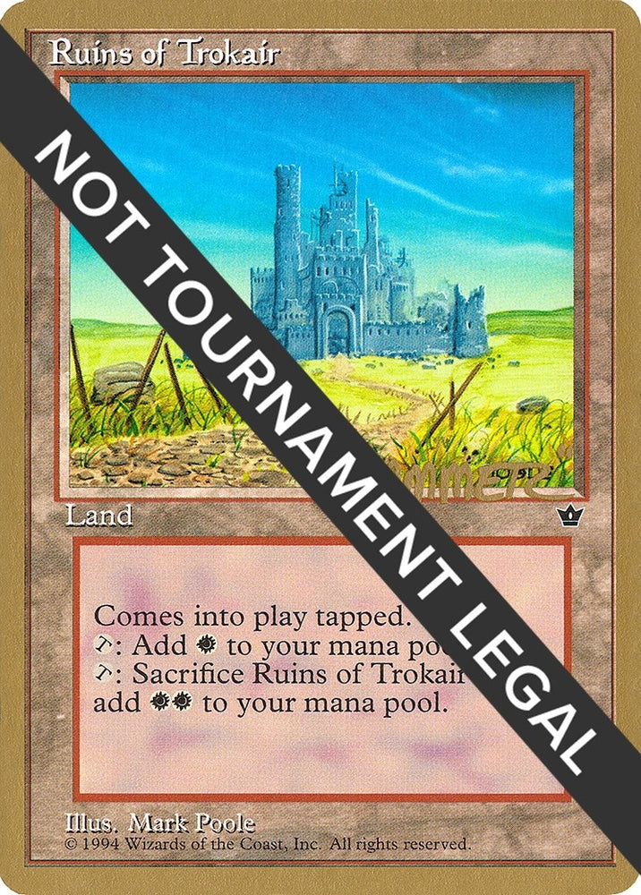 Image for Ruins of Trokair - 1996 Shawn "Hammer" Regnier (FEM) - Magic: The Gathering