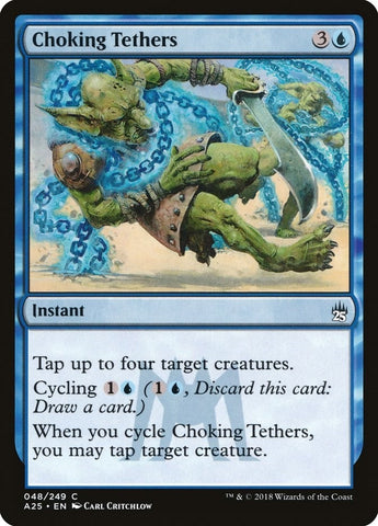 Image for Choking Tethers (48) [Masters 25]