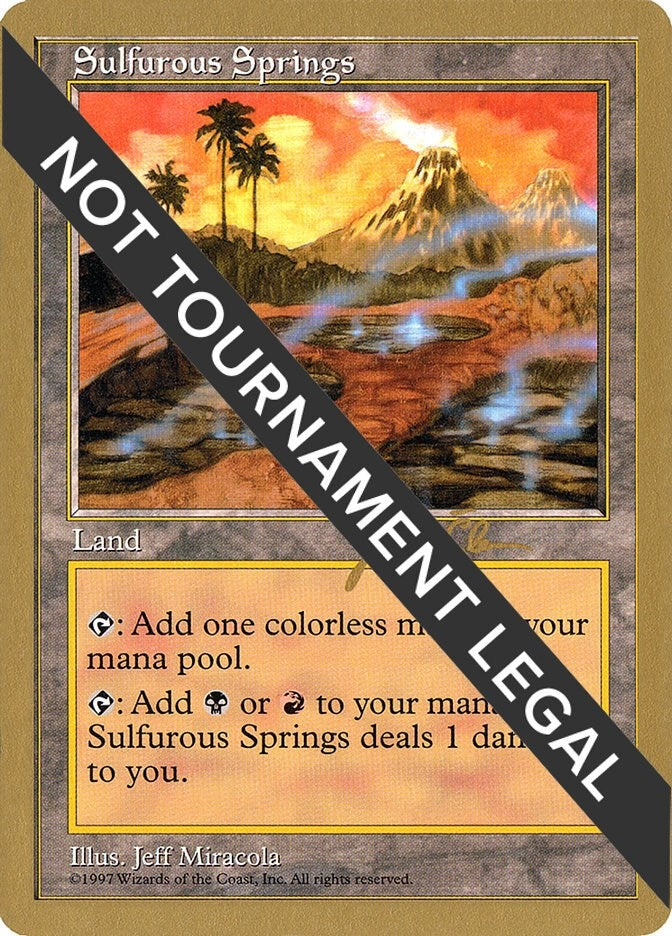 Image for Sulfurous Springs - 1997 Jakub Slemr (5ED) [World Championship Decks]