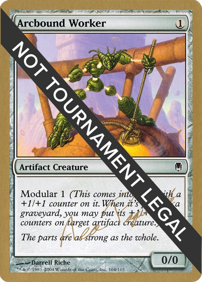 Image for Arcbound Worker - 2004 Aeo Paquette (DST) [World Championship Decks]