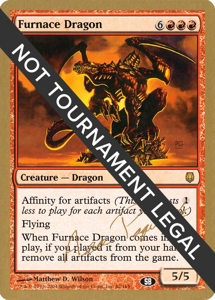 Image for Furnace Dragon - 2004 Aeo Paquette (DST) (SB) [World Championship Decks]