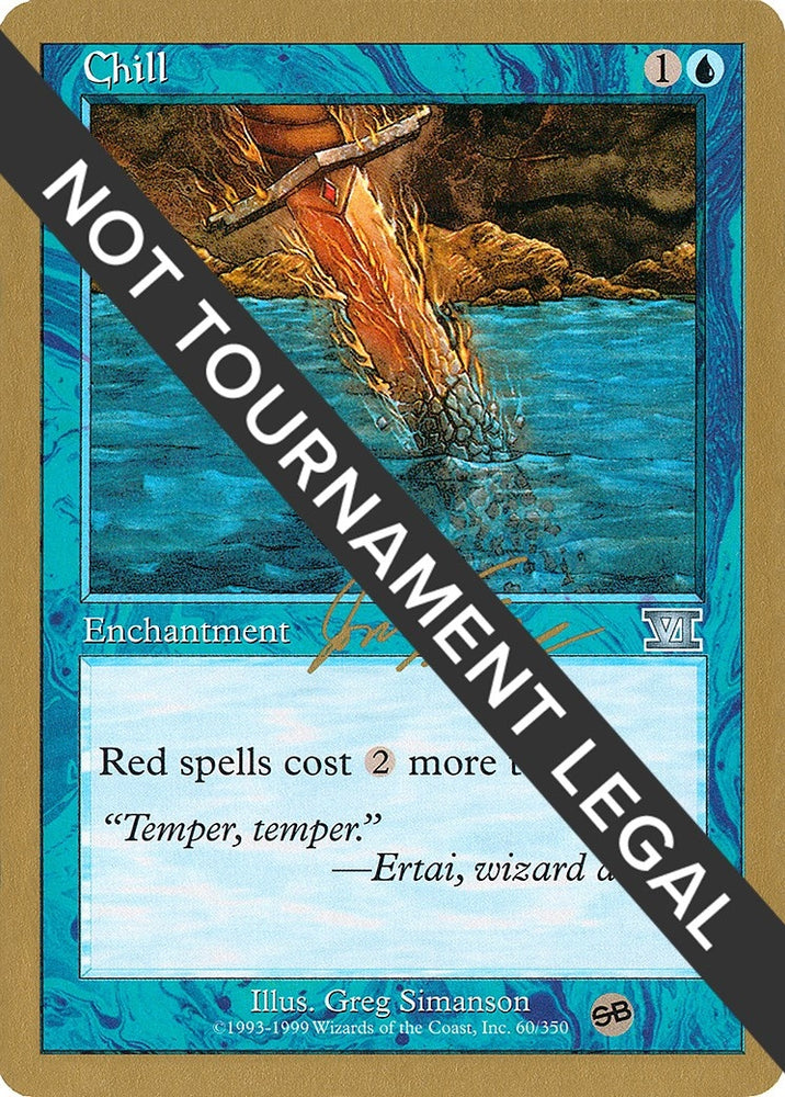 Image for Chill - 2000 Jon Finkel (6ED) (SB) [World Championship Decks]