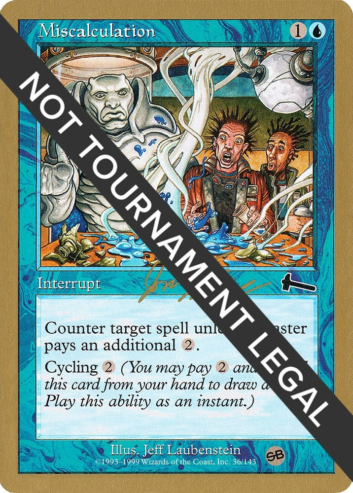 Image for Miscalculation - 2000 Jon Finkel (ULG) (SB) [World Championship Decks]