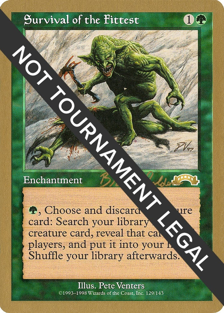 Image for Survival of the Fittest - 1998 Brian Selden (EXO) [World Championship Decks]