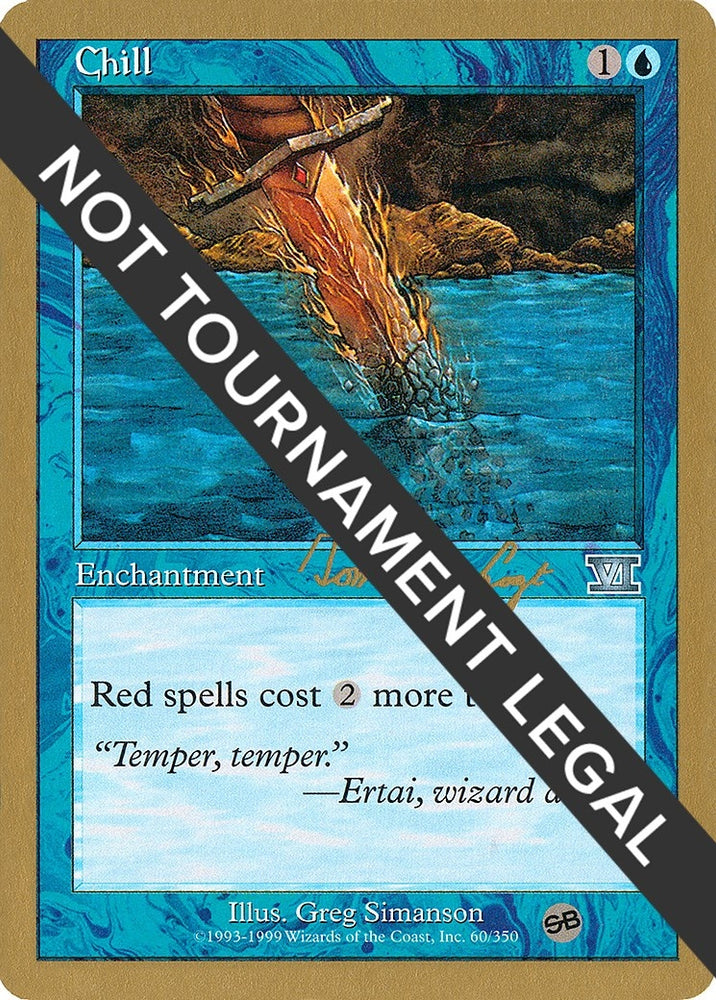 Image for Chill - 2000 Tom van de Logt (6ED) (SB) [World Championship Decks]