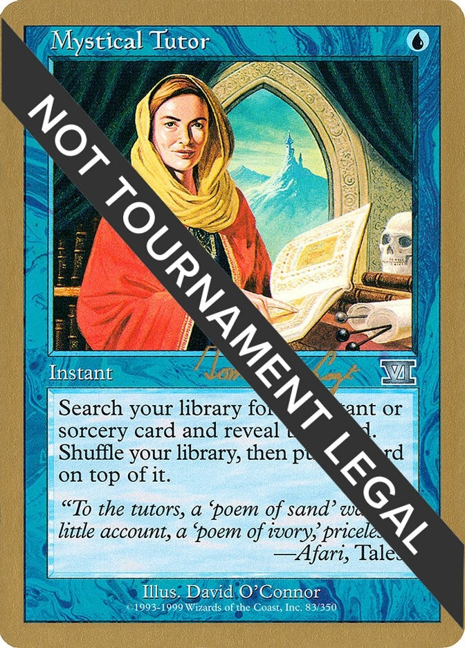 Image for Mystical Tutor - 2000 Tom van de Logt (6ED) [World Championship Decks]
