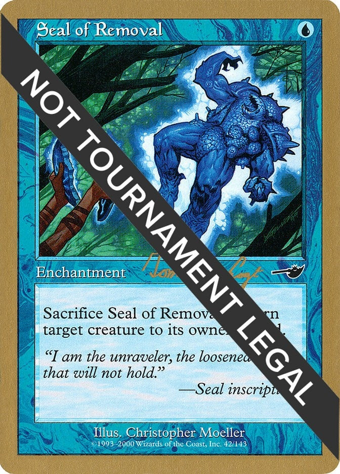 Image for Seal of Removal - 2000 Tom van de Logt (NMS) - Magic: The Gathering