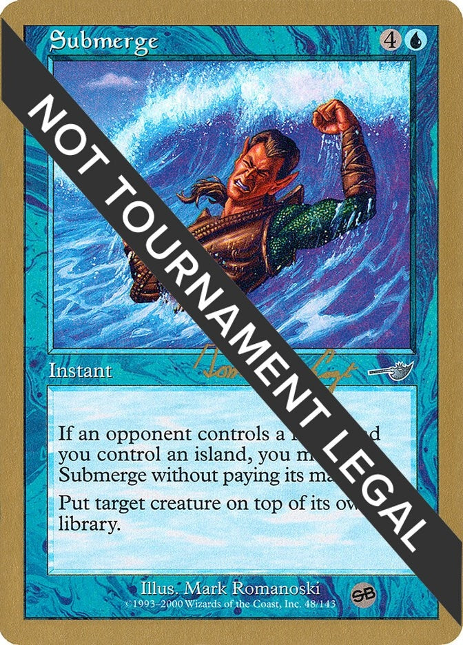 Image for Submerge - 2000 Tom van de Logt (NMS) (SB) [World Championship Decks]