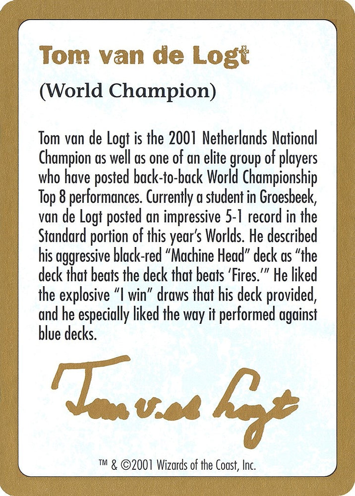 Image for 2001 Tom van de Logt Biography Card [World Championship Decks]