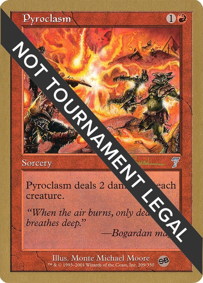 Image for Pyroclasm - 2001 Tom van de Logt (7ED) (SB) [World Championship Decks]