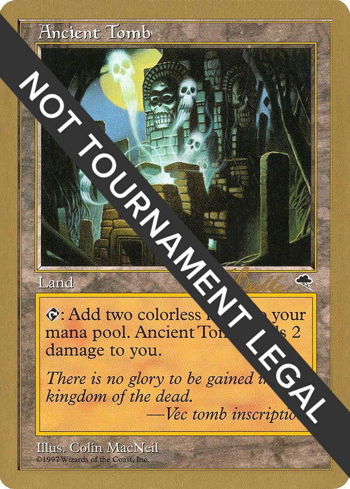 Image for Ancient Tomb - 1999 Kai Budde (TMP) [World Championship Decks]