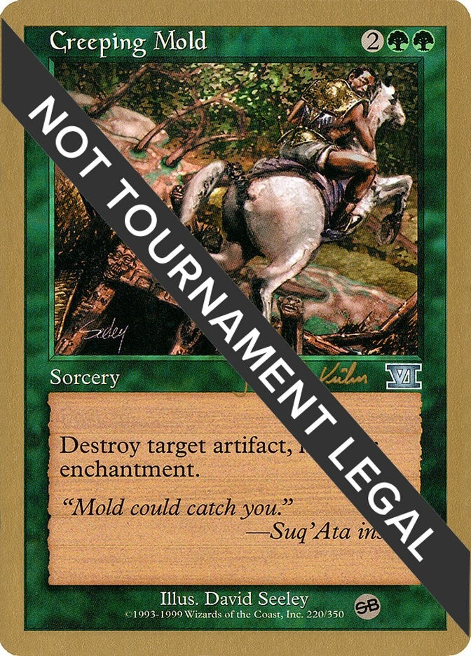 Image for Creeping Mold - 2000 Janosch Kuhn (6ED) (SB) [World Championship Decks]