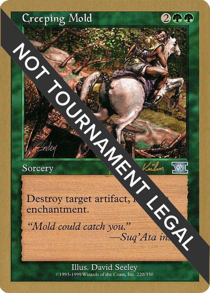 Image for Creeping Mold - 2000 Janosch Kuhn (6ED) [World Championship Decks]