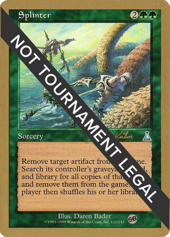 Image for Splinter - 2000 Janosch Kuhn (UDS) (SB) [World Championship Decks]