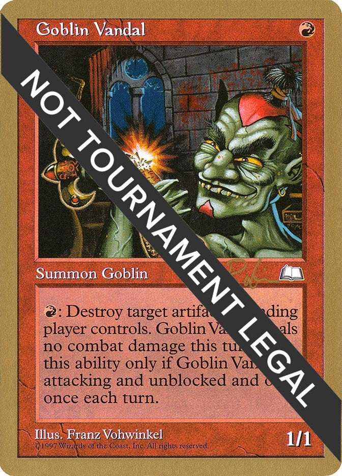 Image for Goblin Vandal - 1998 Ben Rubin (WTH) [World Championship Decks]